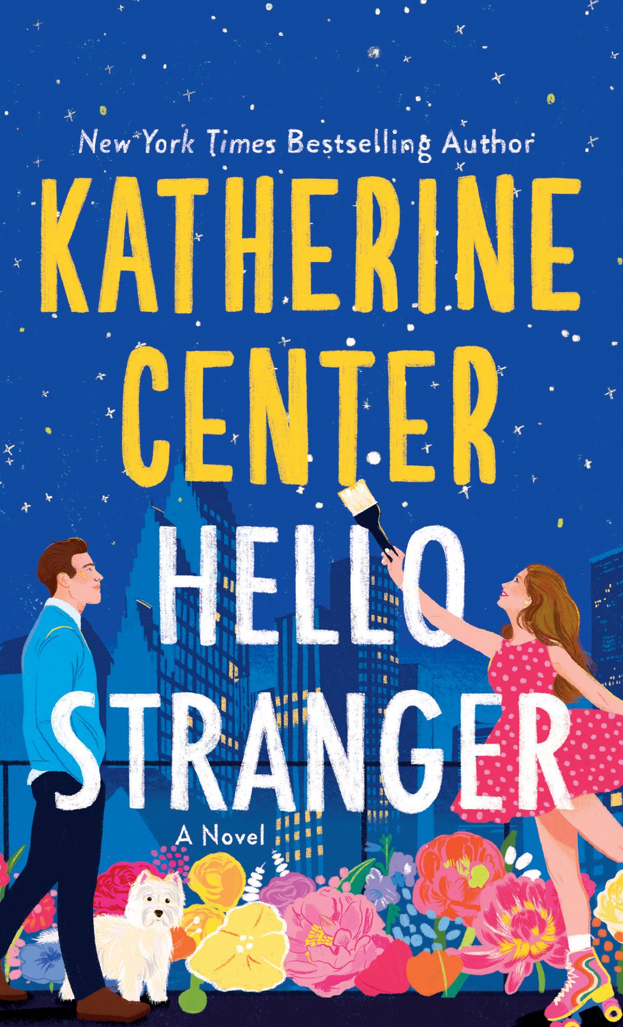 Hello Stranger: A Novel