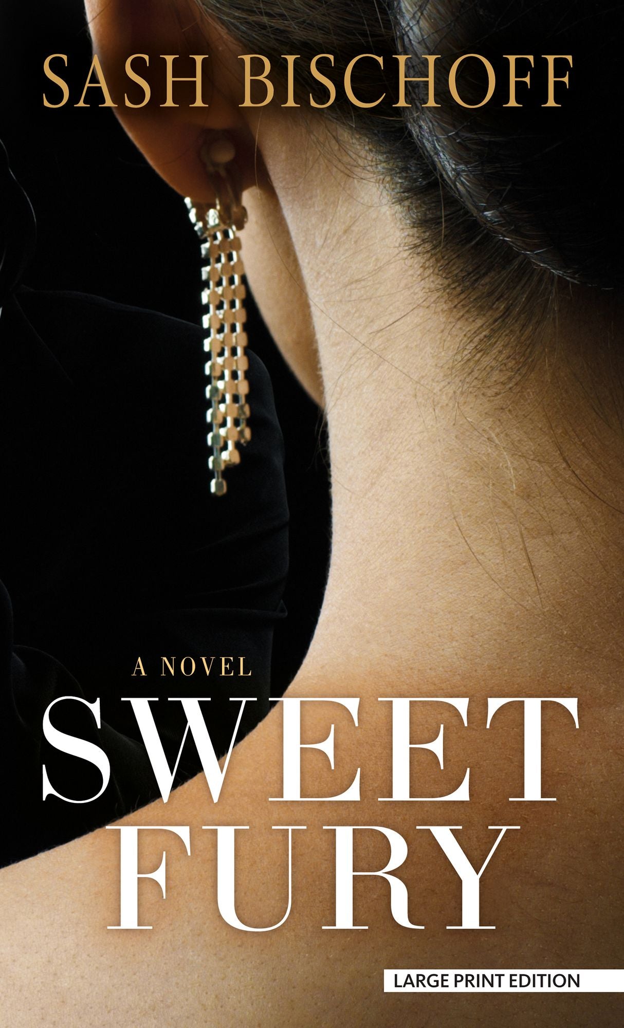 Sweet Fury: A Novel
