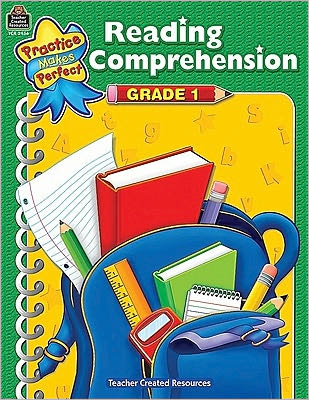 Reading Comprehension Grade 1 (Practice Makes Perfect Series)