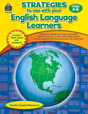 Strategies to use with your English Language Learners