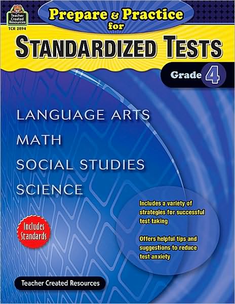 Prepare & Practice for Standardized Tests (Grade 4)