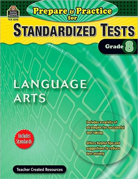 Prepare & Practice for Standardized Tests: Language Arts