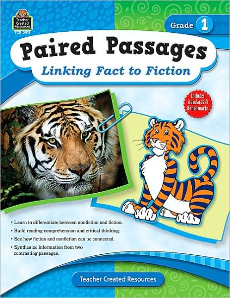 Paired Passages: Linking Fact to Fiction Grade 1