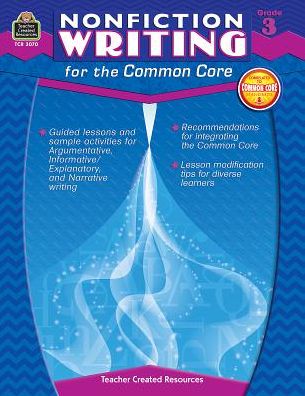 Nonfiction Writing for the Common Core (Gr. 3)