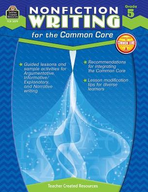 Nonfiction Writing for the Common Core (Gr. 5 )