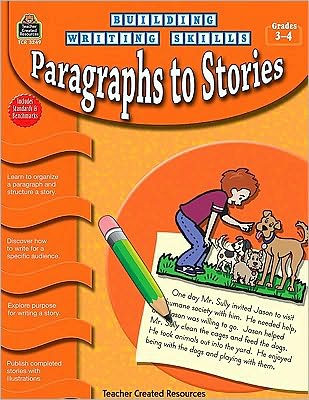 Building Writing Skills: Paragraphs to Stories
