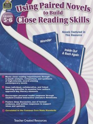 Using Paired Novels to Build Close Reading Skills Grades 5-6