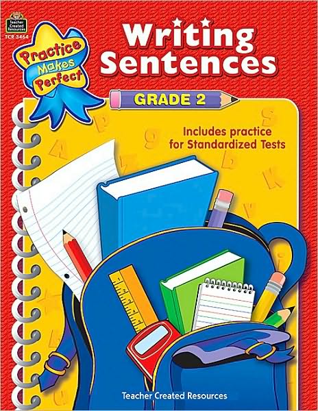 Writing Sentences Gr. 2 (Practice Makes Perfect Series)