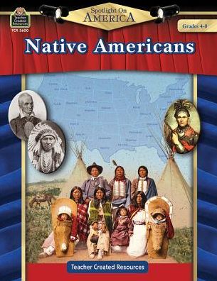 Spotlight on America: Native Americans