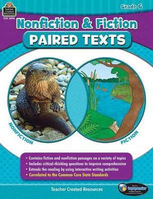 Nonfiction and Fiction Paired Texts Grade 6