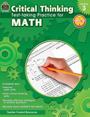 Critical Thinking: Test-taking Practice for Math (Gr. 3)