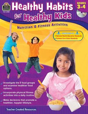 Healthy Habits for Healthy Kids (Gr. 3-4)