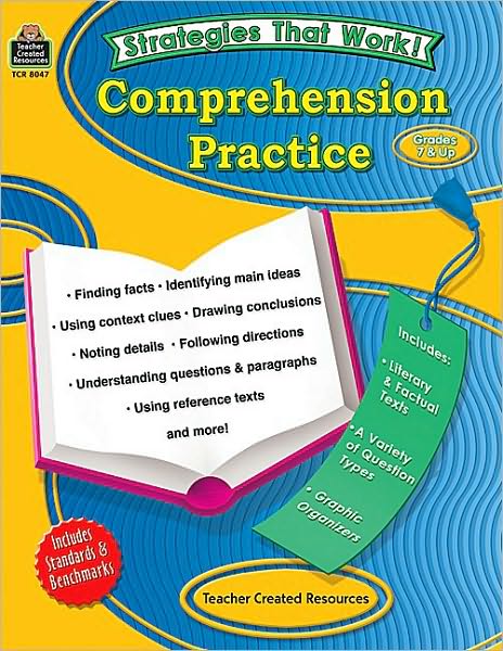 Strategies That Work!: Comprehension Practice Grade 7