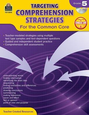 Targeting Comprehension Strategies for the Common Core (Gr. 5)