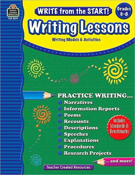 Write from the Start! Writing Lessons (Grade 6)
