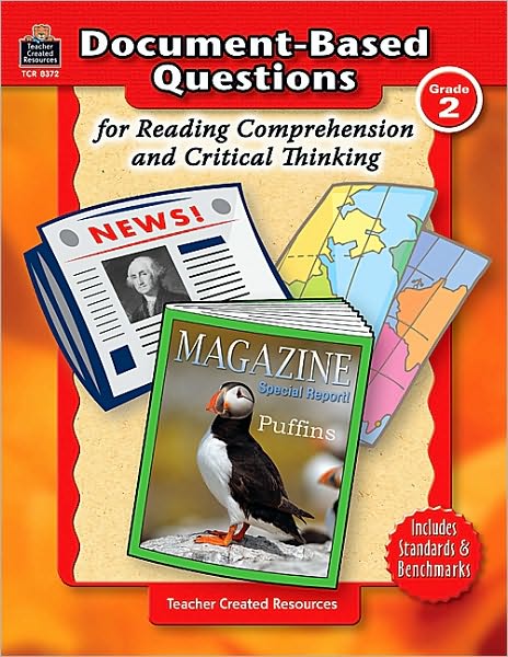 Document-Based Questions for Reading Comprehension and Critical Thinking
