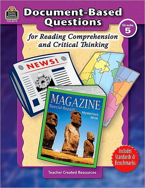 Document-Based Questions for Reading Comprehension and Critical Thinking
