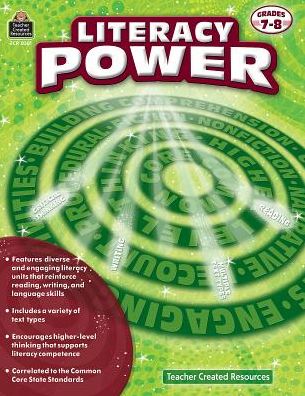 Literacy Power: Grades 7-8