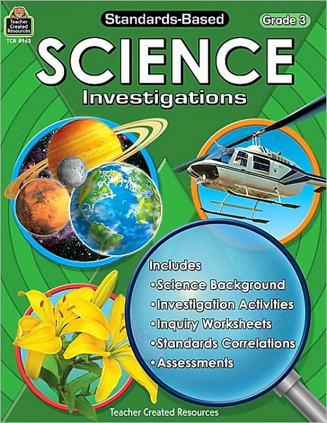 Standards-Based Science Investigations Grade 3