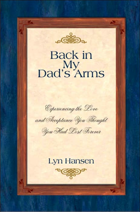 Back in My Dad's Arms