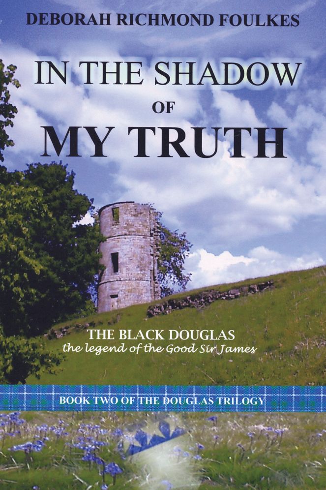 In the Shadow of My Truth: The Black Douglas