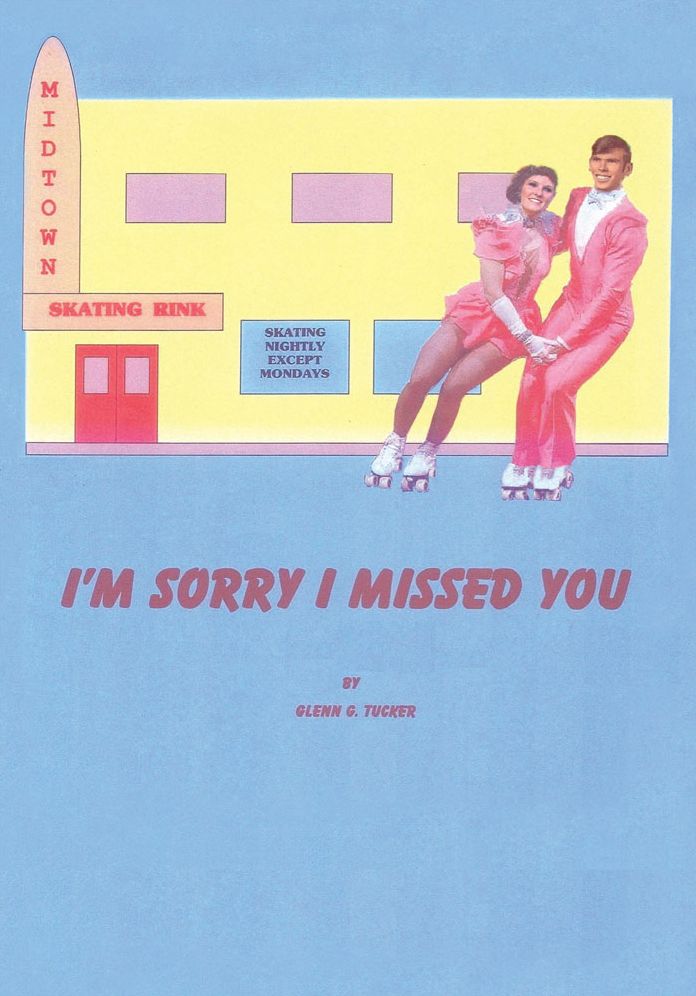 I'M SORRY I MISSED YOU