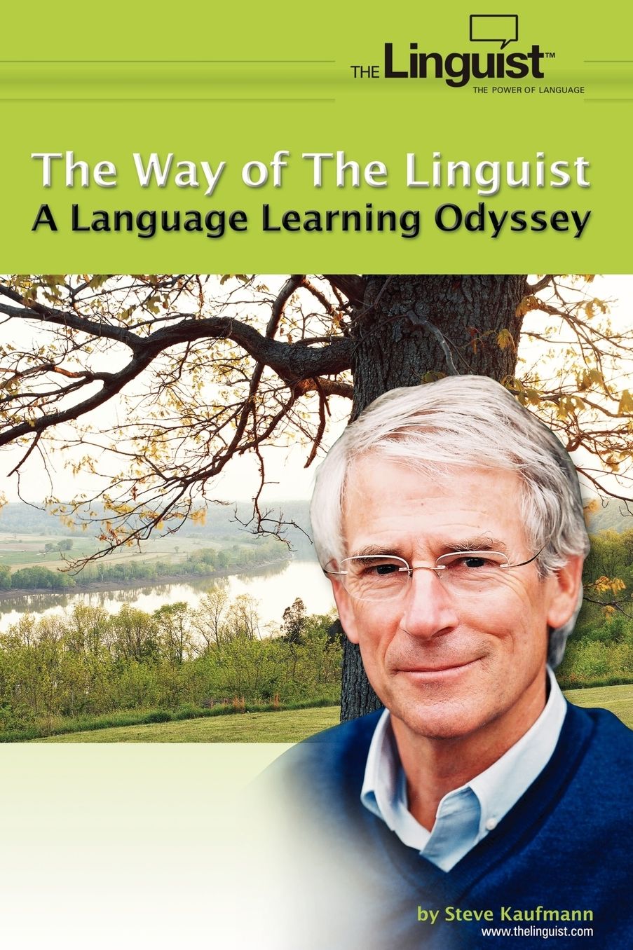 The Way of the Linguist: A Language Learning Odyssey