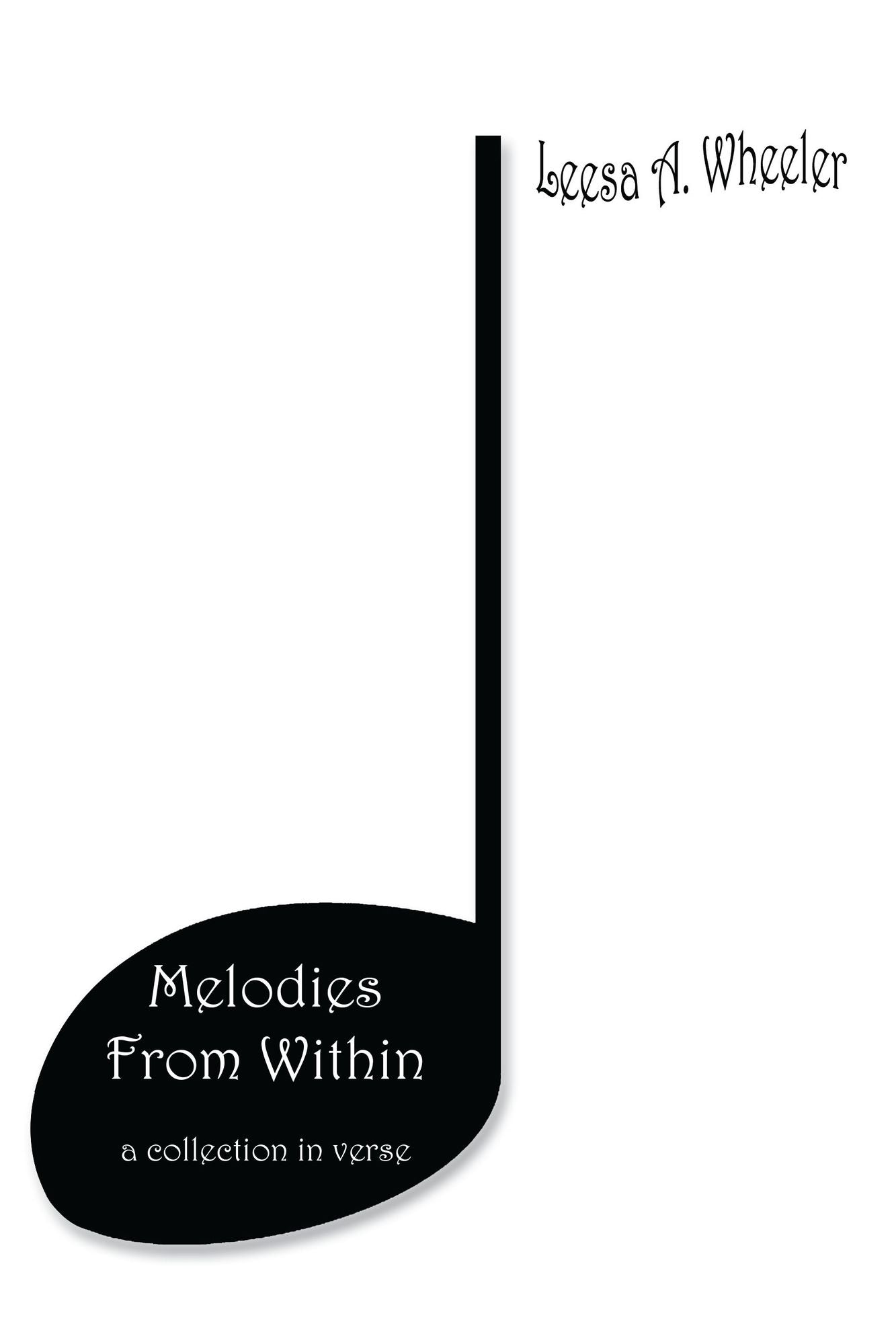 Melodies From Within: a collection in verse