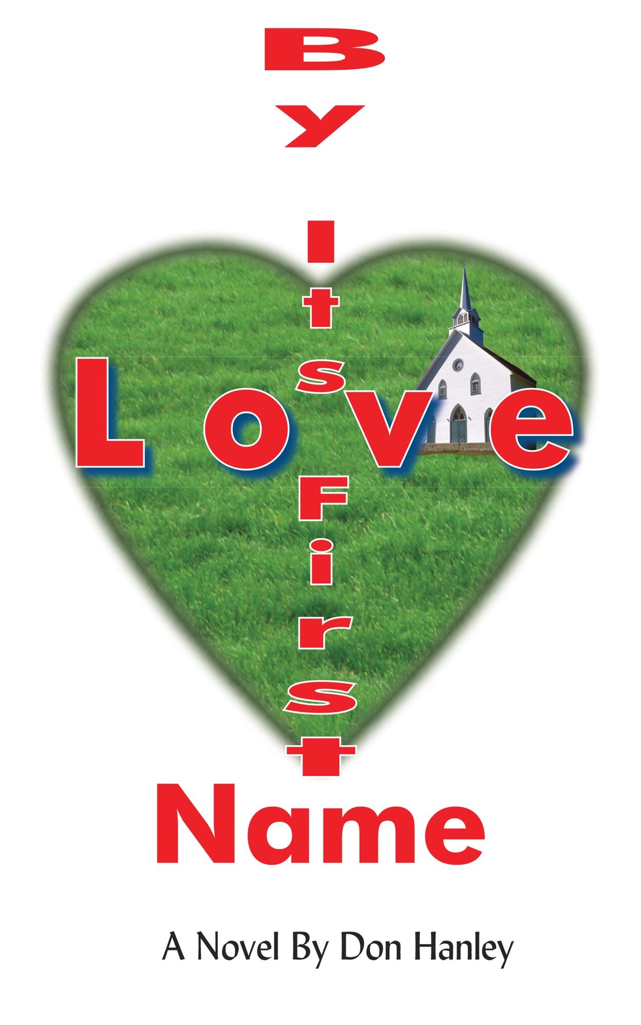 Love By Its First Name