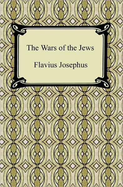 The Wars Of The Jews