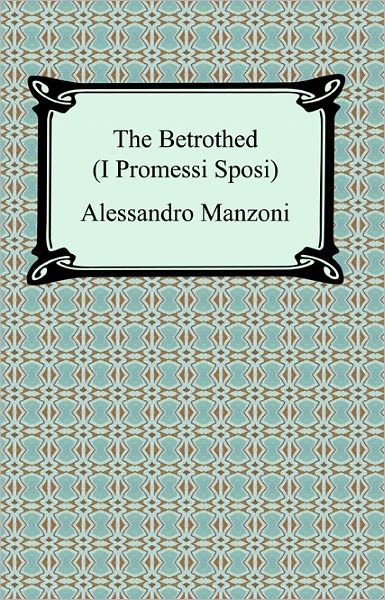 The Betrothed (I Promessi Sposi)