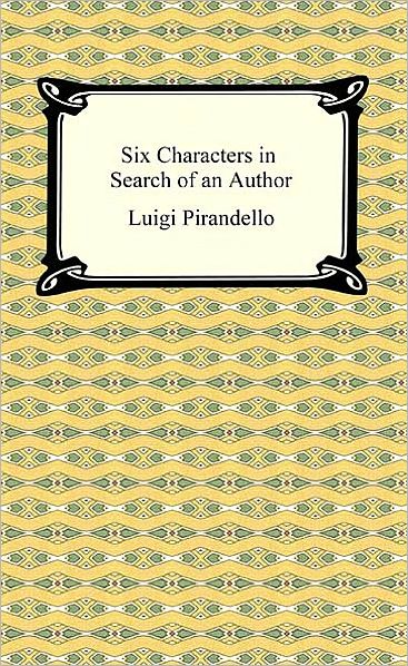Six Characters in Search of an Author