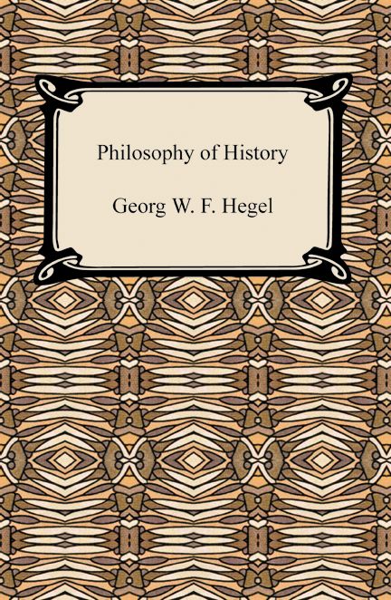 Introduction To The Philosophy Of History