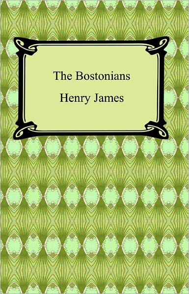 The Bostonians