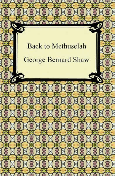 Back to Methuselah