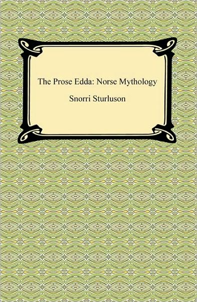 The Prose Edda: Norse Mythology