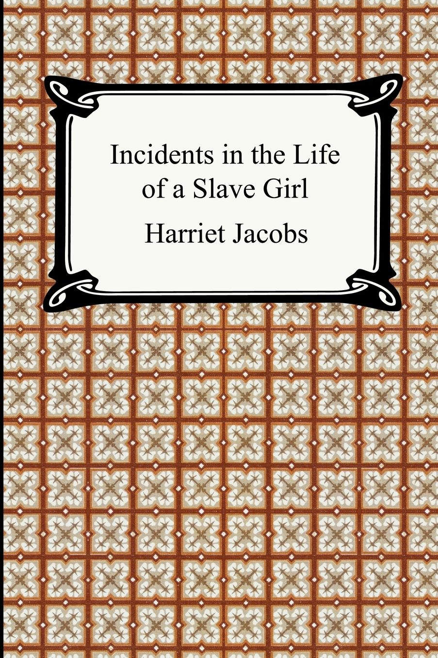 Incidents in the Life of a Slave Girl