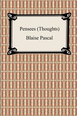 Pensees (Thoughts)