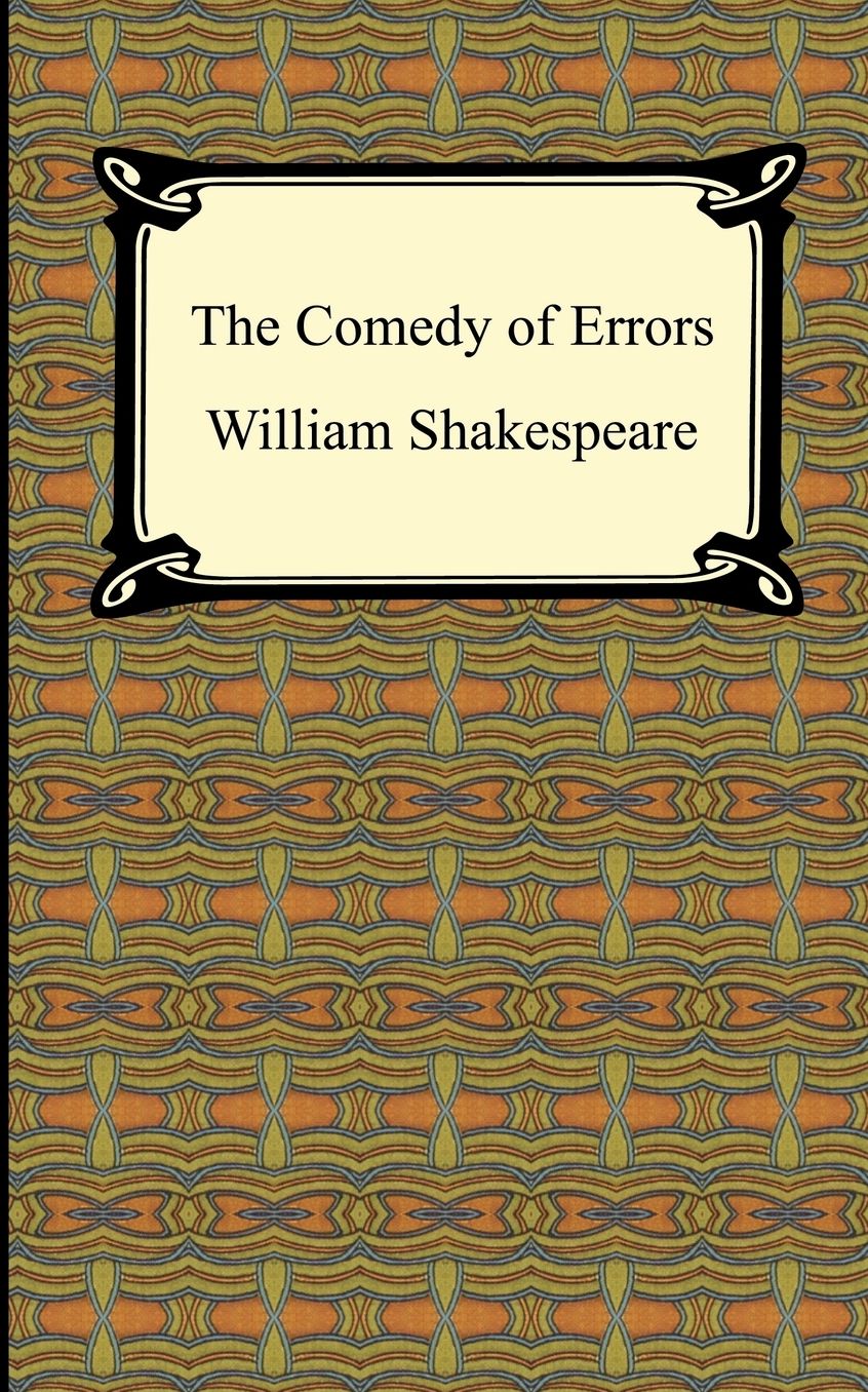 The Comedy Of Errors
