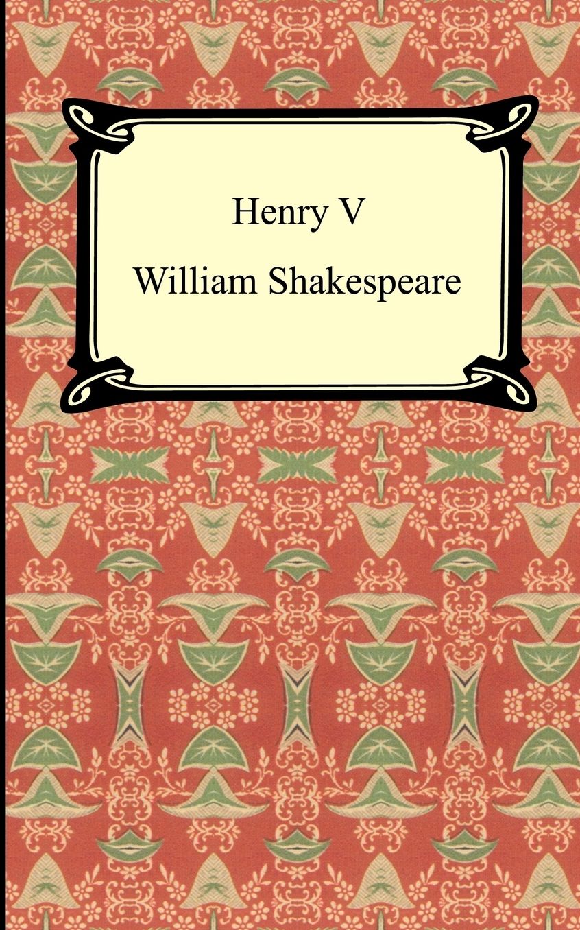 Henry V (Henry The Fifth)