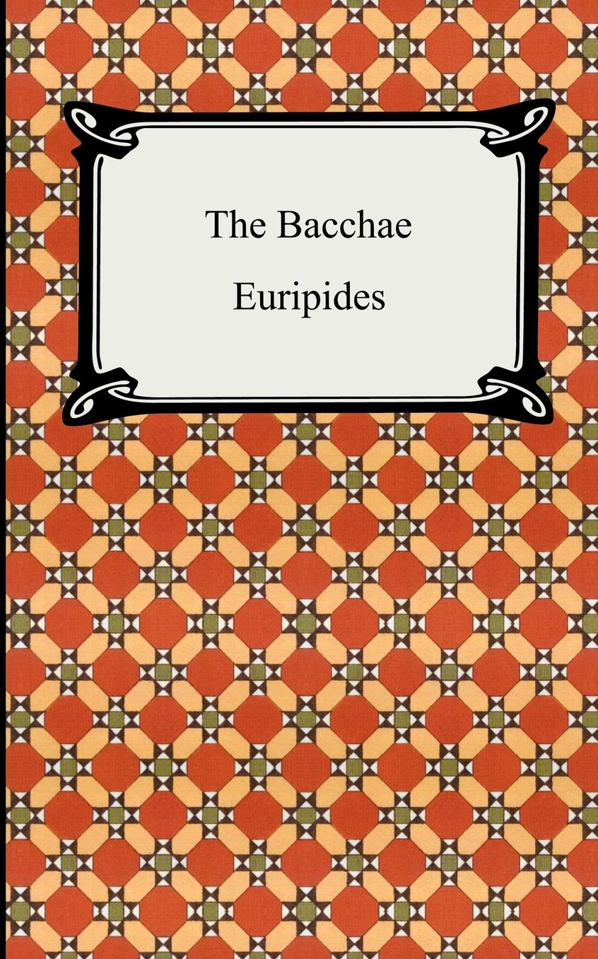 The Bacchae
