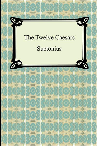 The Twelve Caesars
