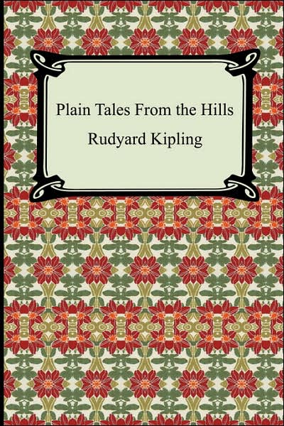 Plain Tales From The Hills