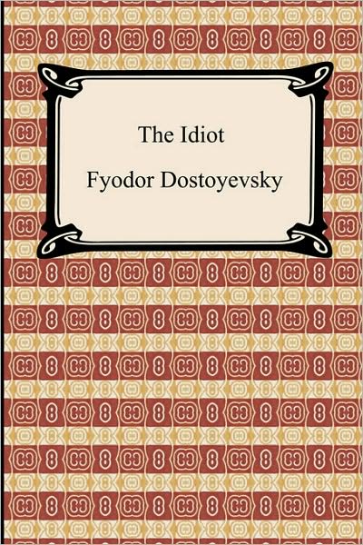 The Idiot