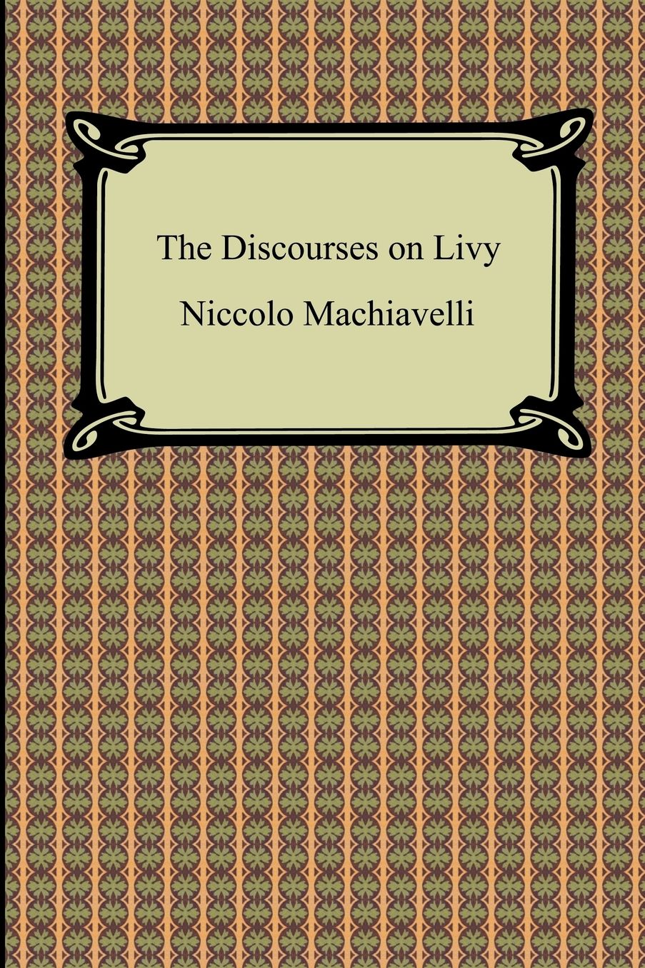 The Discourses On Livy