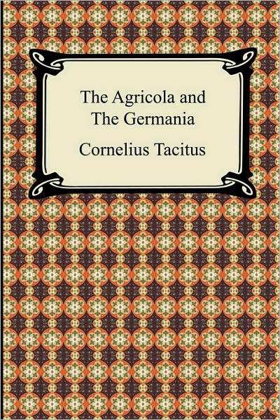 The Agricola And The Germania