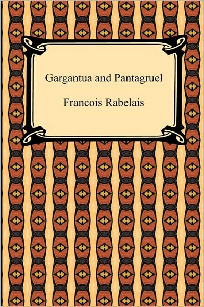 Gargantua And Pantagruel