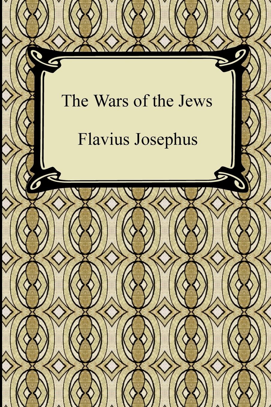 The Wars Of The Jews