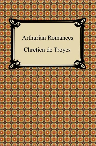Arthurian Romances