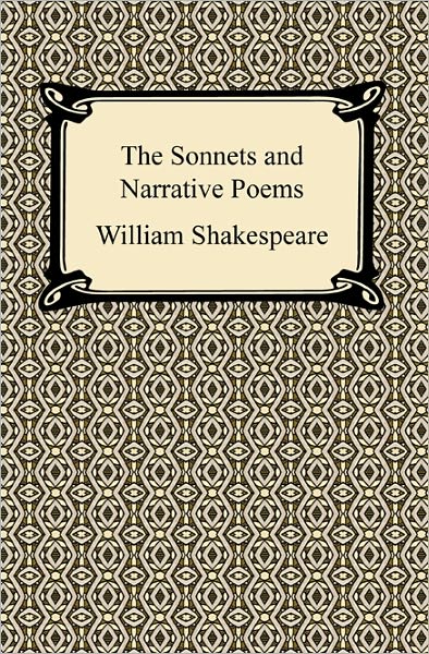 The Sonnets and Narrative Poems